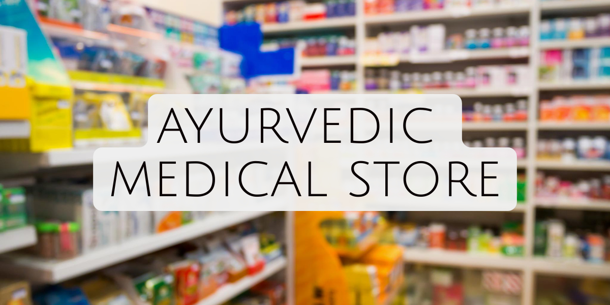Ayurvedic Medicine Shops
